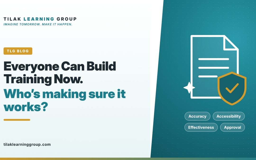 Everyone Can Build Training Now. Who’s Making Sure It Works?